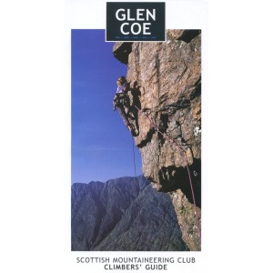 Glen Coe: Rock and Ice Climbs