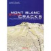 Mont Blanc Super Cracks by Idee Verticali